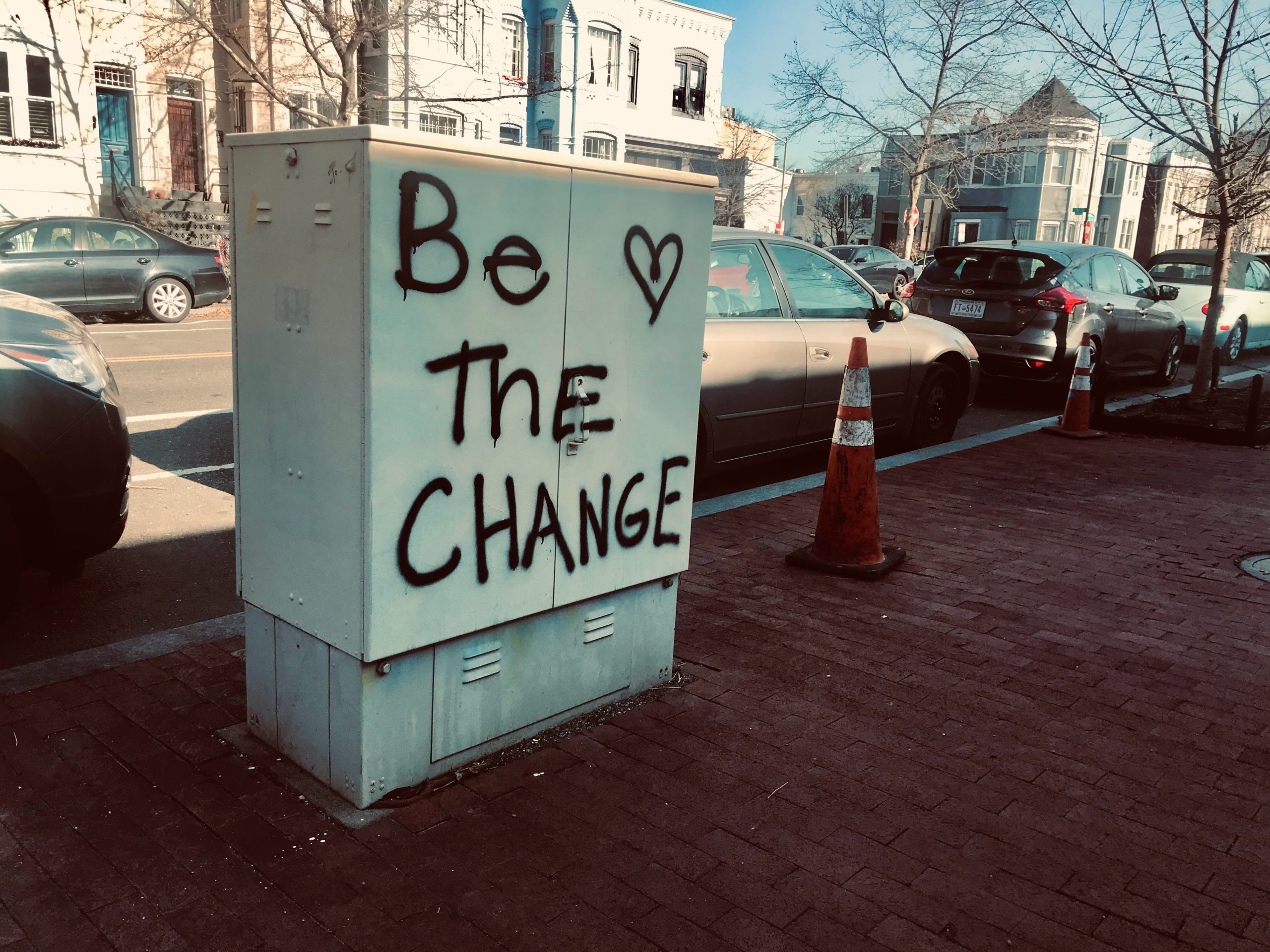Be The Change Graffiti Quote