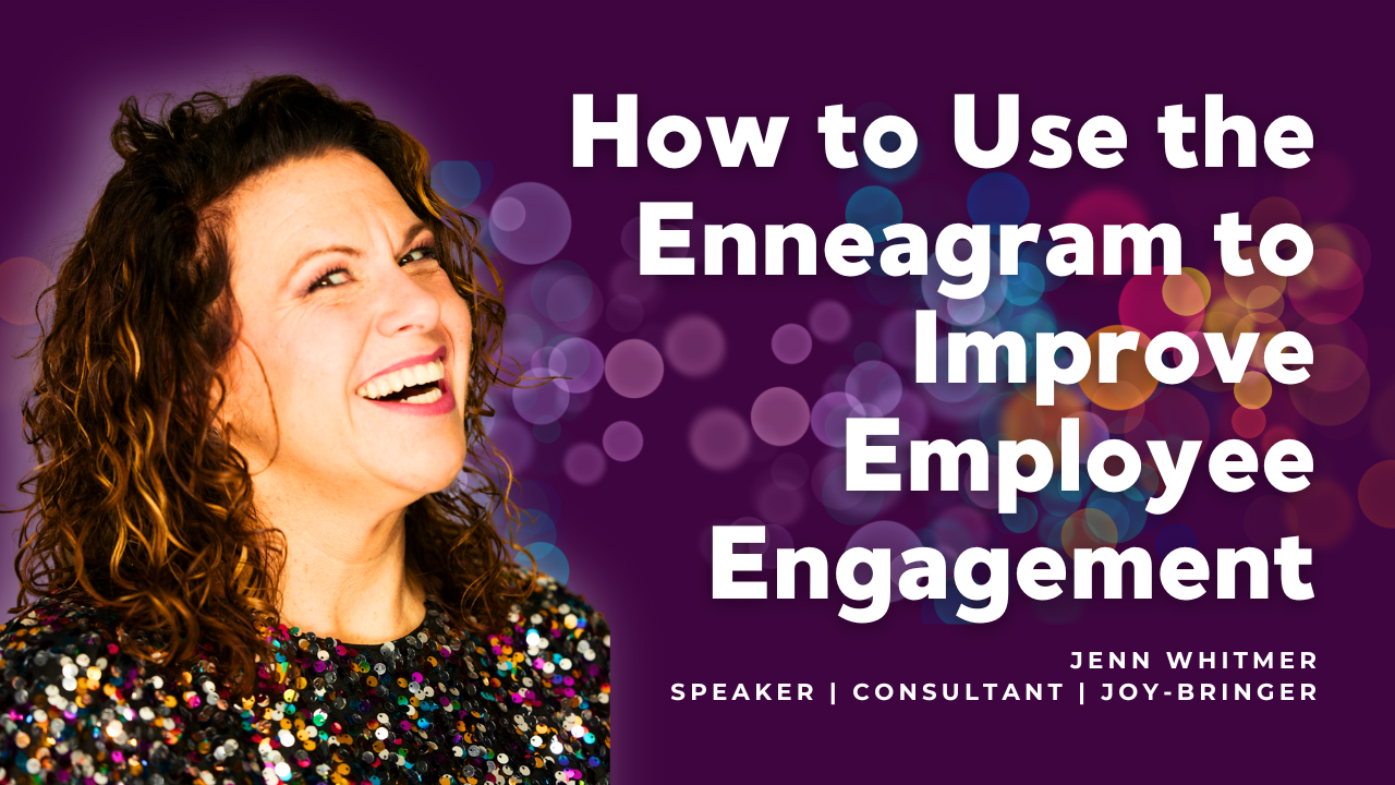 Enneagram to Improve employee engagement