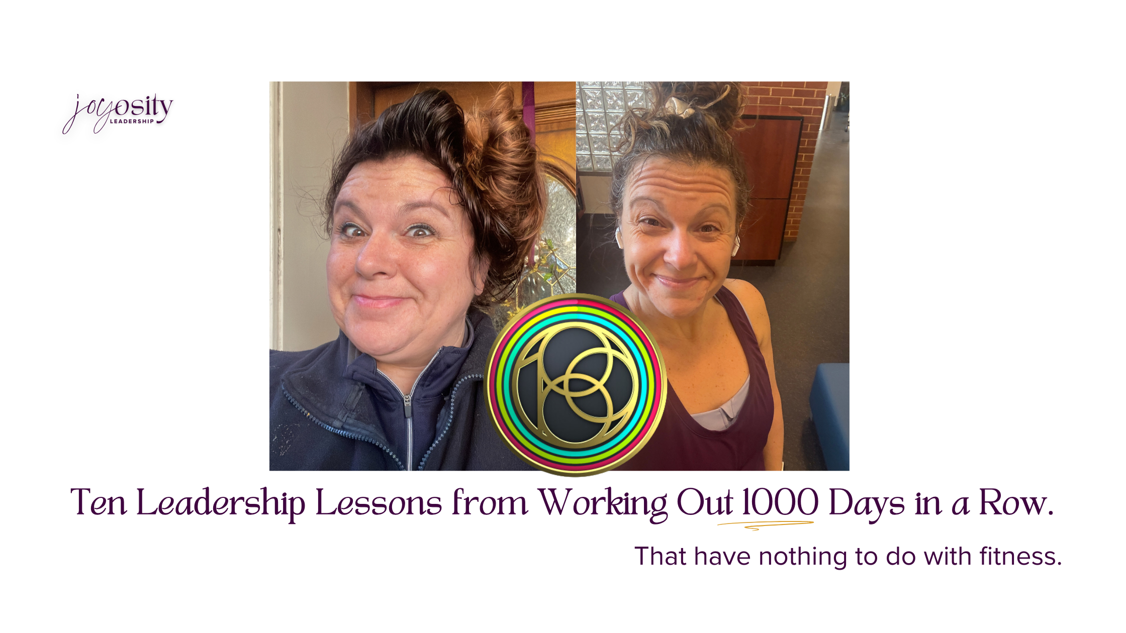 Leadership Lessons from Working Out 1000 Days in a Row That have nothing to do with fitness.